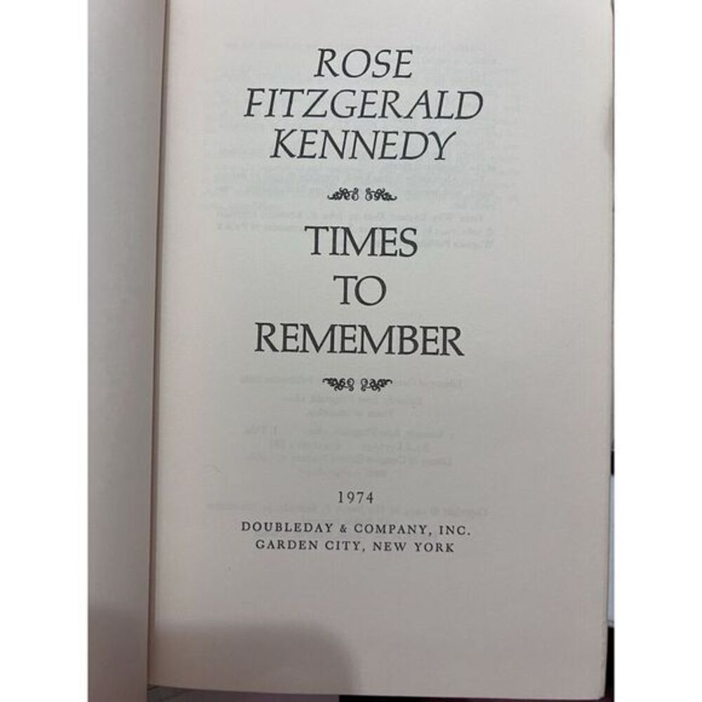 1974 ROSE FITZGERALD KENNEDY Times to Remember Hard Cover Book 1st Edition - Picture 5 of 9